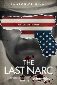 The Last Narc S01E01