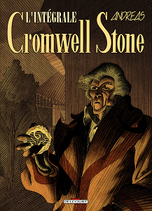 Cromwell Stone - Intégrale (T 1 à 3)