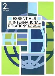 Essentials of International Relations, Second Edition (The Norton Series in World Politics)