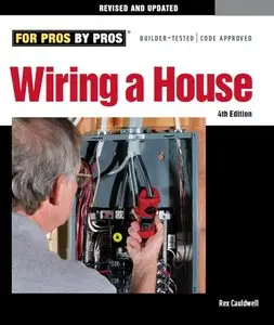Wiring a House, 4th Edition
