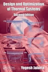 Design and Optimization of Thermal Systems, (2nd Edition) (repost)
