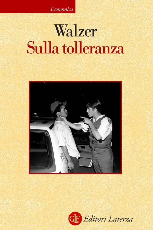 Michael Walzer - Sulla tolleranza