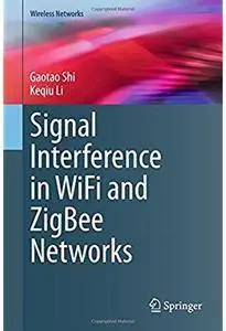 Signal Interference in WiFi and ZigBee Networks [Repost]