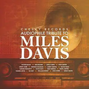 VA - Chesky Records Audiophile Tribute to Miles Davis (2018) [Official Digital Download 24/96]