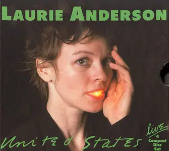 Laurie Anderson - United States Live (1983) {4CD Set Warner Bros. 9251922 rel 1991}