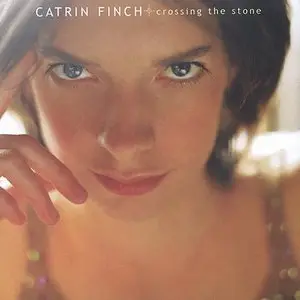 Catrin Finch: Crossing the Stone