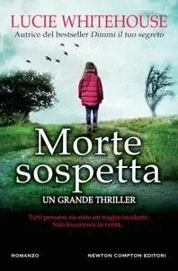 Lucie Whitehouse - Morte sospetta