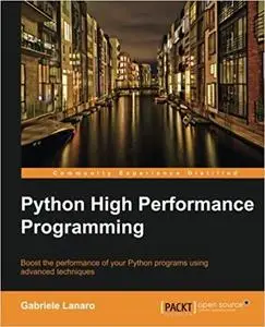 Python High Performance Programming