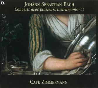 J.S. Bach - Cafe Zimmermann / Pablo Valetti - Concerts avec plusieurs instruments II (2003)