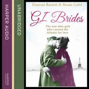 «GI Brides» by Duncan Barrett,Calvi