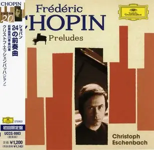 Christoph Eschenbach - Chopin: Preludes [2010, Universal Music UCCG-9983]