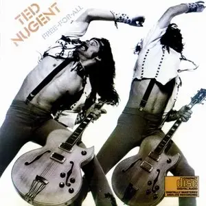 Ted Nugent - Free-For-All (1976)