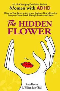 THE HIDDEN FLOWER