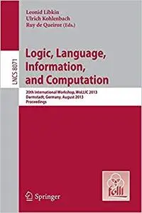 Logic, Language, Information, and Computation