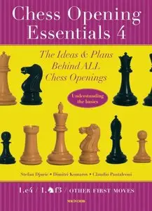 Chess Opening Essentials (Volume 4) (Repost)