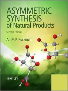 Asymmetric Synthesis of Natural Products (repost)