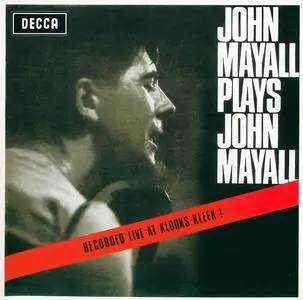 John Mayall & The Bluesbreakers - John Mayall Plays John Mayall (1965) [Reissue 2006]
