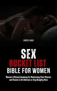 Sex Bucket List Bible for Women