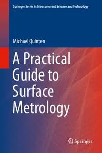 A Practical Guide to Surface Metrology (Repost)