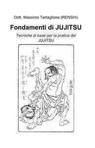 Fondamenti di JUJITSU