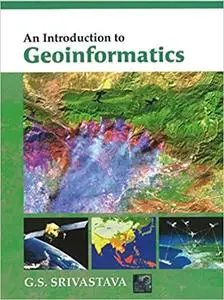 An Introduction to Geoinformatics