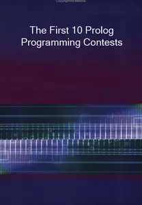 The First 10 Prolog Programming Contests