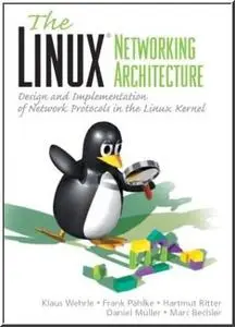 Linux Network Architecture by  Klaus Wehrle