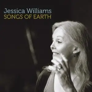 Jessica Williams - Songs of the Earth (2012)