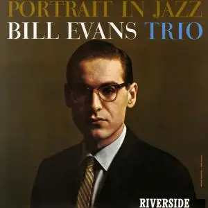 Bill Evans Trio - Portrait in Jazz [Remastered] (1960/2017) [Official Digital Download 24/192]