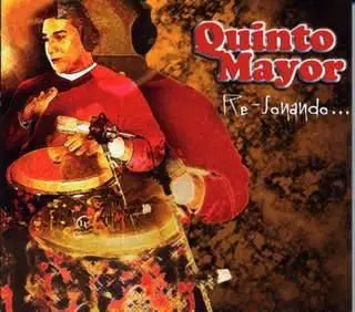 Quinto  Mayor - Re-Sonando  (2003)