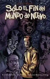 Sólo el Fin del Mundo de Nuevo