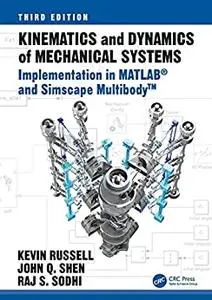 Kinematics and Dynamics of Mechanical Systems (3rd Edition)