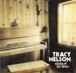 Tracy Nelson - Victim of the Blues (2011)