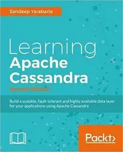 Learning Apache Cassandra - Second Edition