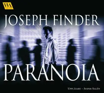 «Paranoia» by Joseph Finder