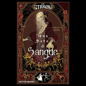 «Una dote di sangue» by S. T. Gibson