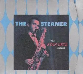 The Stan Getz Quartet - The Steamer (1957) [Reissue 1999] (Repost)