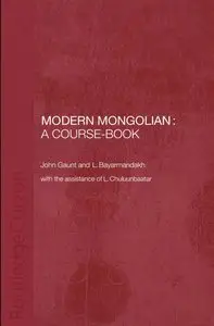 Modern Mongolian: A Course-Book + Audio Cassette