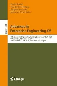 Advances in Enterprise Engineering XV: 11th Enterprise Engineering Working Conference, EEWC 2021, Virtual Event, Novembe
