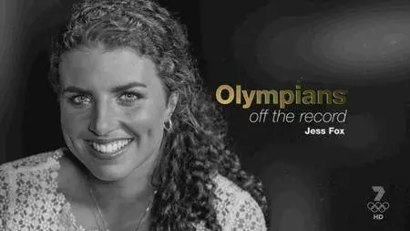 Olympians Off The Record: Jess Fox (2016)