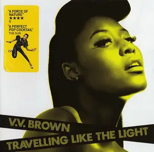 V.V. Brown - Travelling Like The Light (2009)