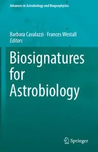 Biosignatures for Astrobiology