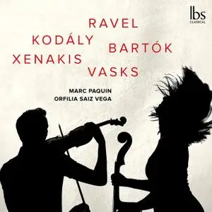 Marc Paquin, Orfilia Saiz Vega - Xenakis, Kodály & Others - Duos for Violin & Cello (2020) [Official Digital Download 24/96]