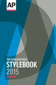 Associated Press Stylebook 2015