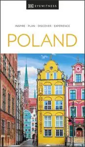 DK Eyewitness Poland (DK Eyewitness Travel Guide), 2023 Edition