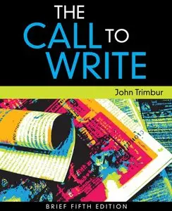 The Call to Write, Brief Edition, 5 edition (repost)