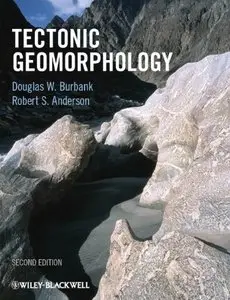 Tectonic Geomorphology, 2 edition