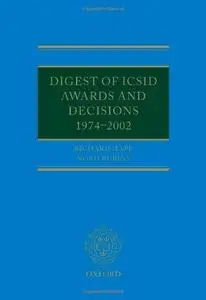 Digest of Icsid Awards and Decisions: 1974-2002