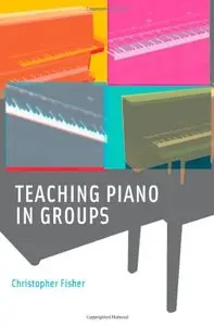 Teaching Piano in Groups (repost)