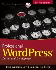 Professional WordPress: Design and Development, 2 edition (Repost)